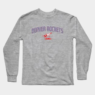 Vintage Denver Rockets retro design Long Sleeve T-Shirt